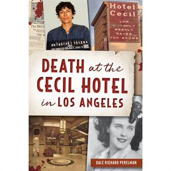 Death at the Cecil Hotel in Los Angeles