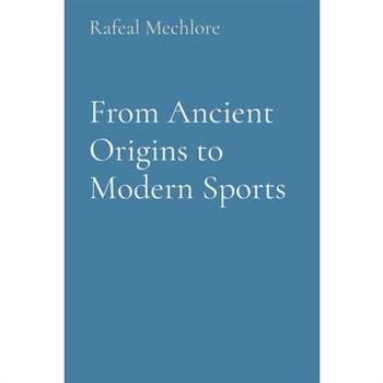 From Ancient Origins to Modern Sports