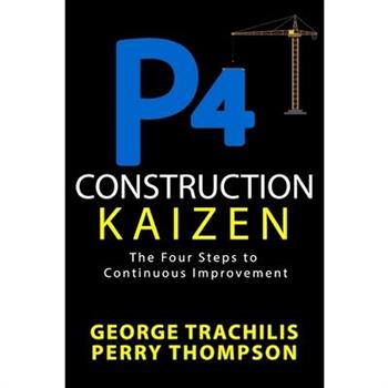 P4 Construction Kaizen