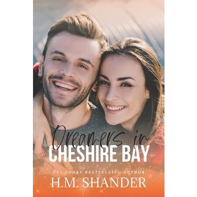 Dreamers in Cheshire Bay