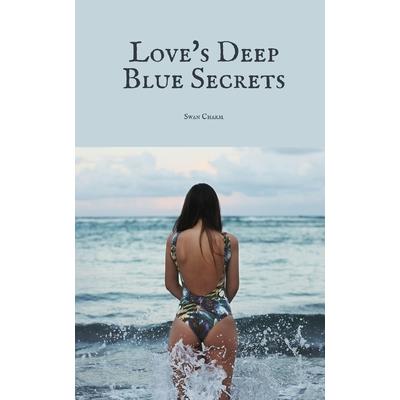 Love’s Deep Blue Secrets
