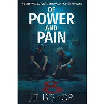 Of Power and Pain