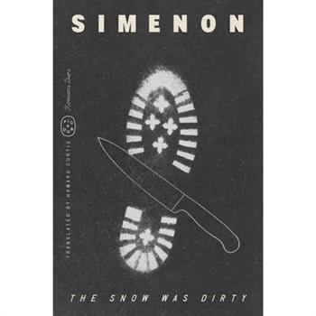 The Snow Was Dirty (Romans Durs)