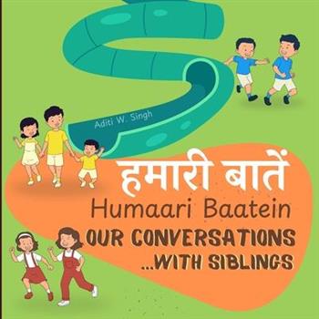 Humaari Baatein (Our Conversations with Siblings)