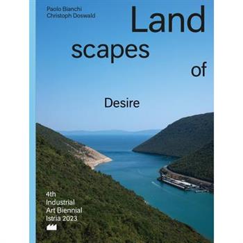 Landscapes of Desire