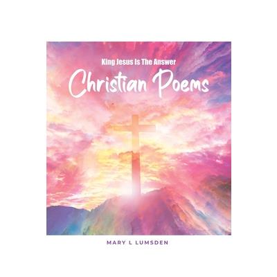 King Jesus Is the Answer