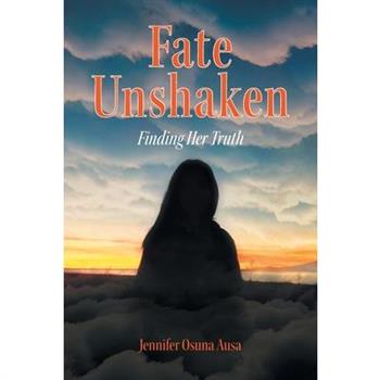 Fate Unshaken