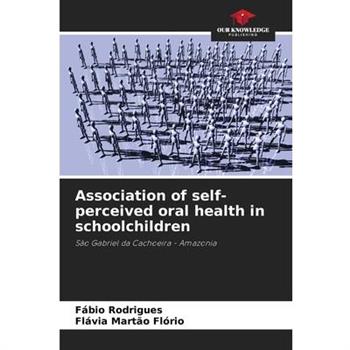 Association of self-perceived oral health in schoolchildren
