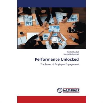 Performance Unlocked