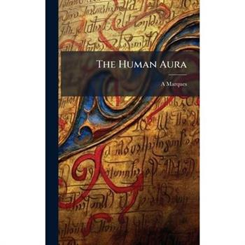 The Human Aura