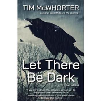 Let There Be Dark