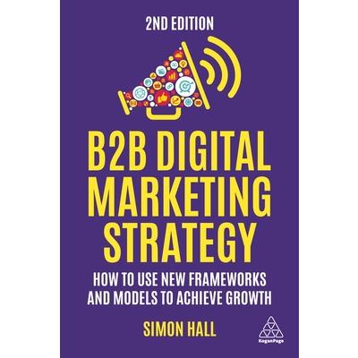 B2B Digital Marketing Strategy