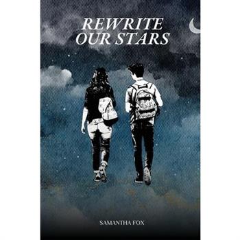 Rewrite Our Stars
