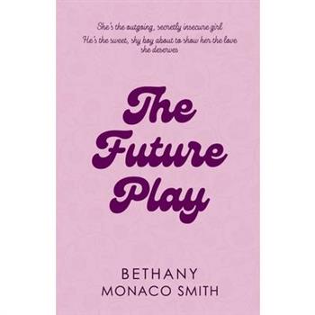 The Future Play The Future Play