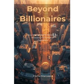 Beyond Billionaires