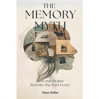 The Memory Myth