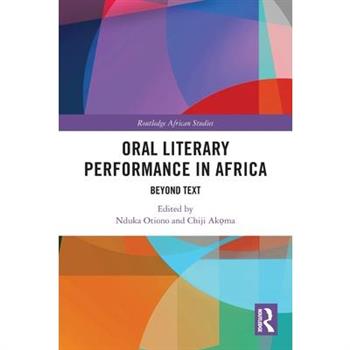 Oral Literary Performance in Africa