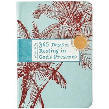 365 Days of Resting in God's Presence