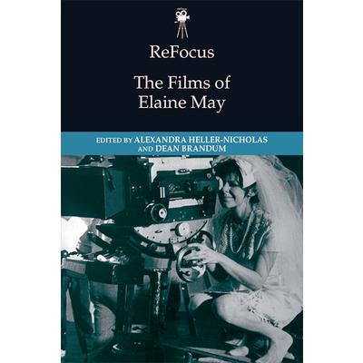 Refocus: The Films of Elaine May