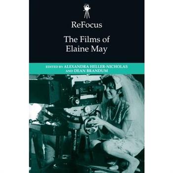 Refocus: The Films of Elaine May