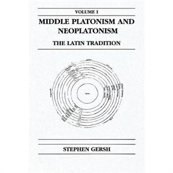 Middle Platonism and Neoplatonism, Volume 1