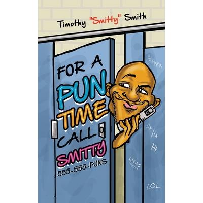 For a Pun Time Call Smitty