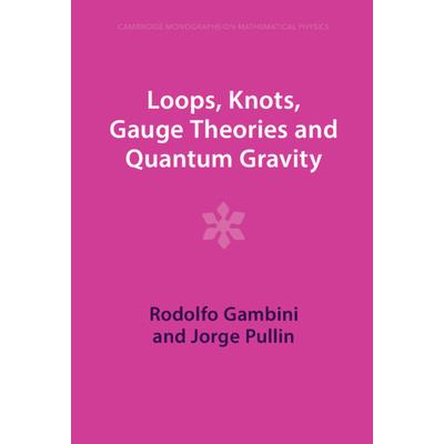 Loops, Knots, Gauge Theories and Quantum Gravity