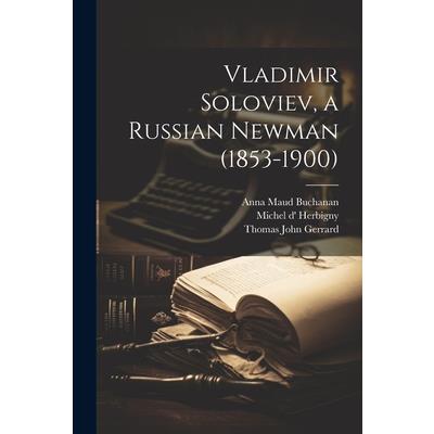 Vladimir Soloviev, a Russian Newman (1853-1900)