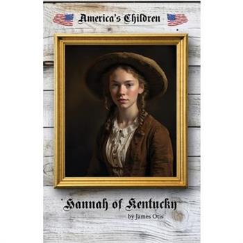 Hannah of Kentucky