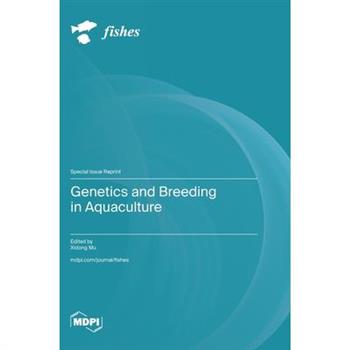 Genetics and Breeding in Aquaculture