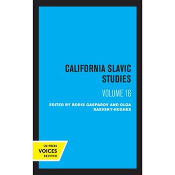 California Slavic Studies, Volume XVI, 16