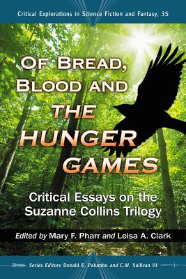 Of Bread, Blood and the Hunger Games