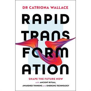 Rapid Transformation