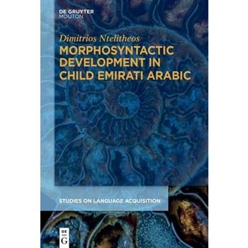 Morphosyntactic Development in Child Emirati Arabic