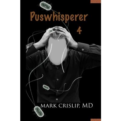 Puswhisperer IV