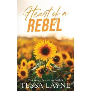 Heart of a Rebel