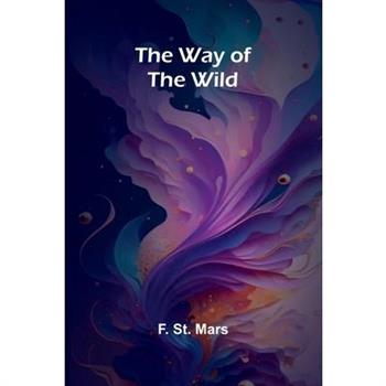 The Way Of The Wild