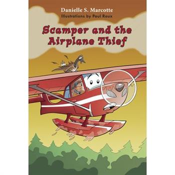 Scamper and the Airplane Thief