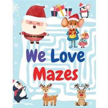 We Love Mazes