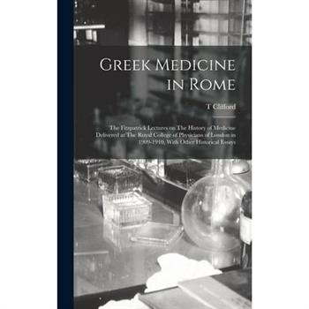 Greek Medicine in Rome