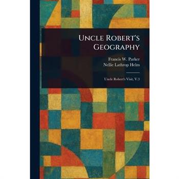 Uncle Robert's Geography