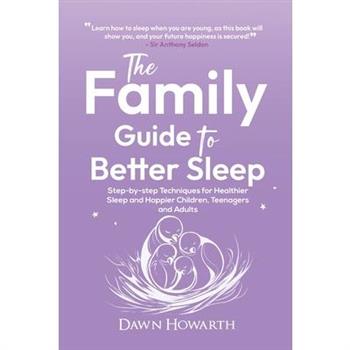 The Family Guide to Better Sleep