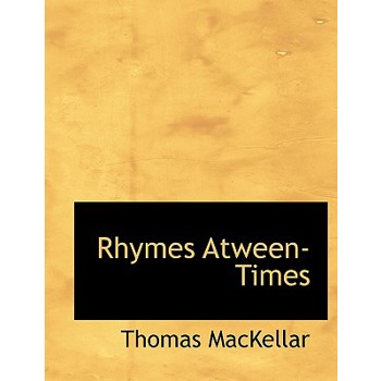 Rhymes Atween-Times