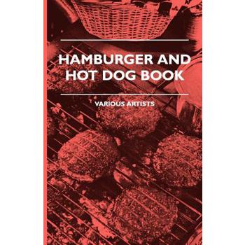 Hamburger And Hot Dog Book