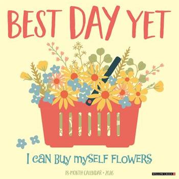 Best Day Yet 2026 12 X 12 Wall Calendar