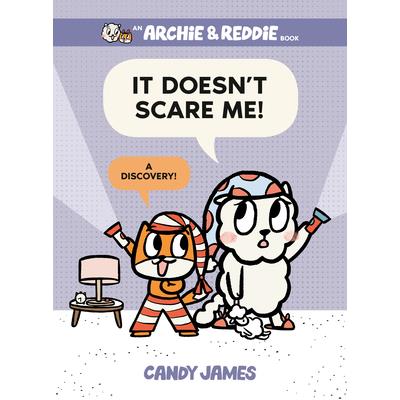 It Doesn't Scare Me!