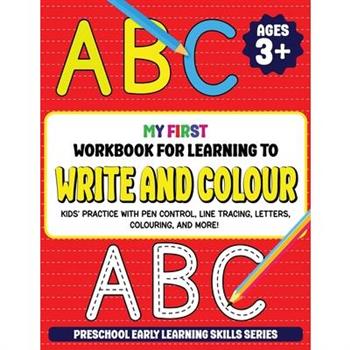 My First Workbook for Learning to Write and Colour