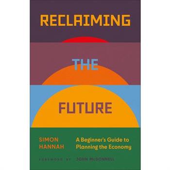 Reclaiming the Future