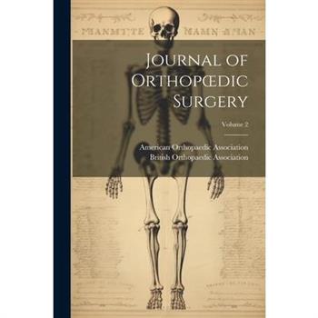 Journal of Orthopoedic Surgery; Volume 2