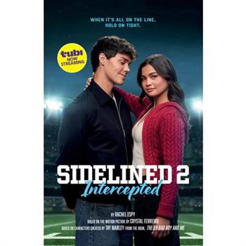 Sidelined 2: Intercepted